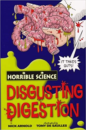 Horrible Science: Disgusting Digestion