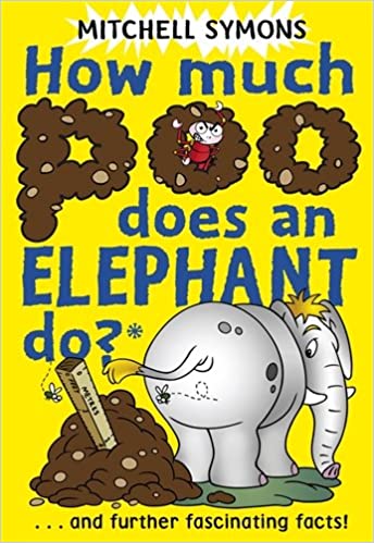 How Much Poo Does an Elephant Do? [HARDCOVER]