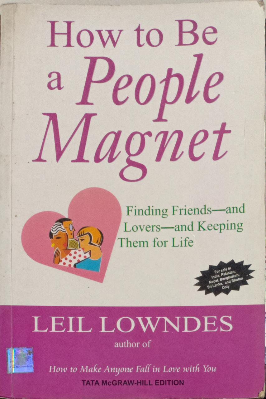 How To Be A People Magnet