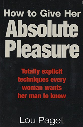 How To Give Her Absolute Pleasure (RARE BOOKS)