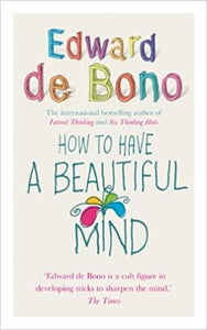 How to have a beautiful mind