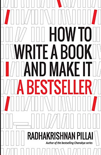 How To Write A Book And Make It A Bestseller