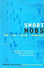 Smart Mobs: The Next Social Revolution [hardcover] (RARE BOOKS)