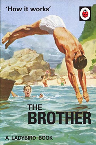 How it Works: The Brother [HARDCOVER]
