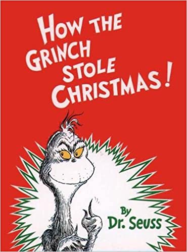 How the Grinch Stole Christmas! [Hardcover]