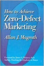 How to Achieve Zero-defect Marketing [Hardcover] (RARE BOOKS)