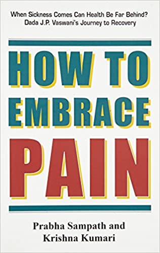 How to Embrace Pain