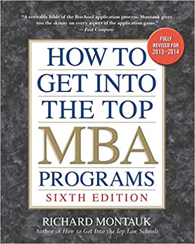 How to Get into the Top MBA Programs (RARE BOOKS)