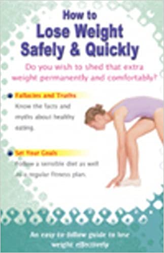 How to Lose Weight Safely & Quickly