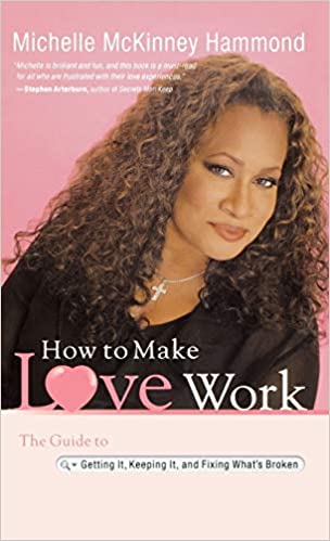 How to Make Love Work {HARDCOVER} (RARE BOOKS)