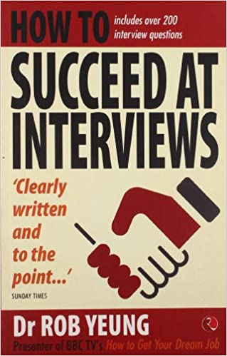 How to Succeed at Interviews