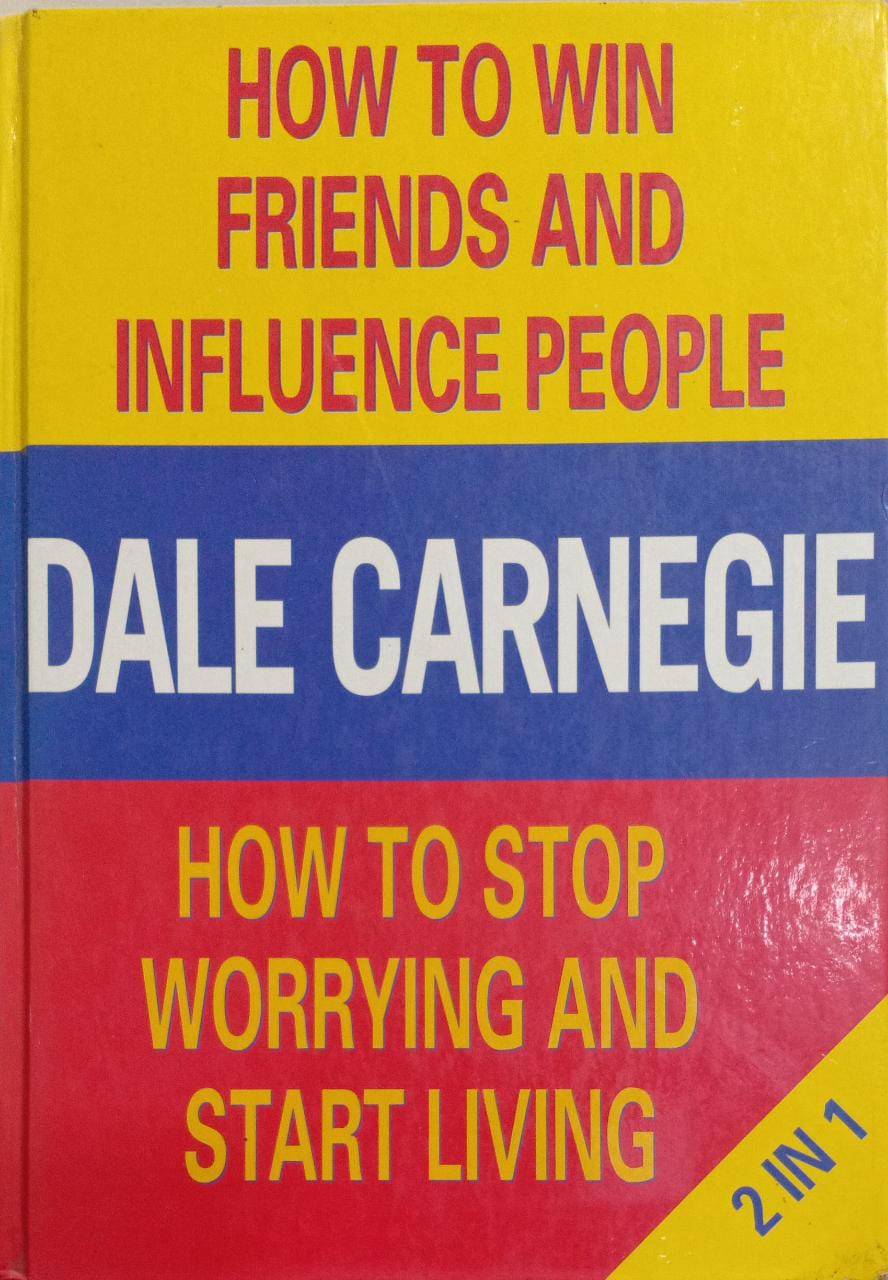 How to win friends and Influence People\ How to Stop Worrying and Start Living [2 in 1 BOOK] [HARDCOVER] (RARE BOOKS)