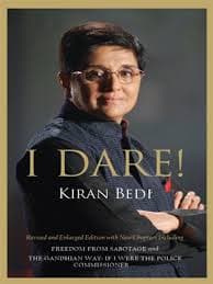 I dare!: kiran bedi