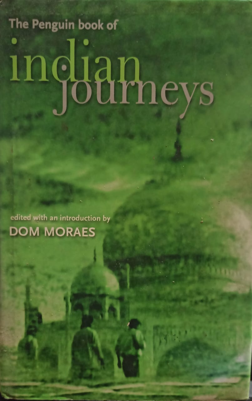 The Penguin Book of Indian Journeys [HARDCOVER]