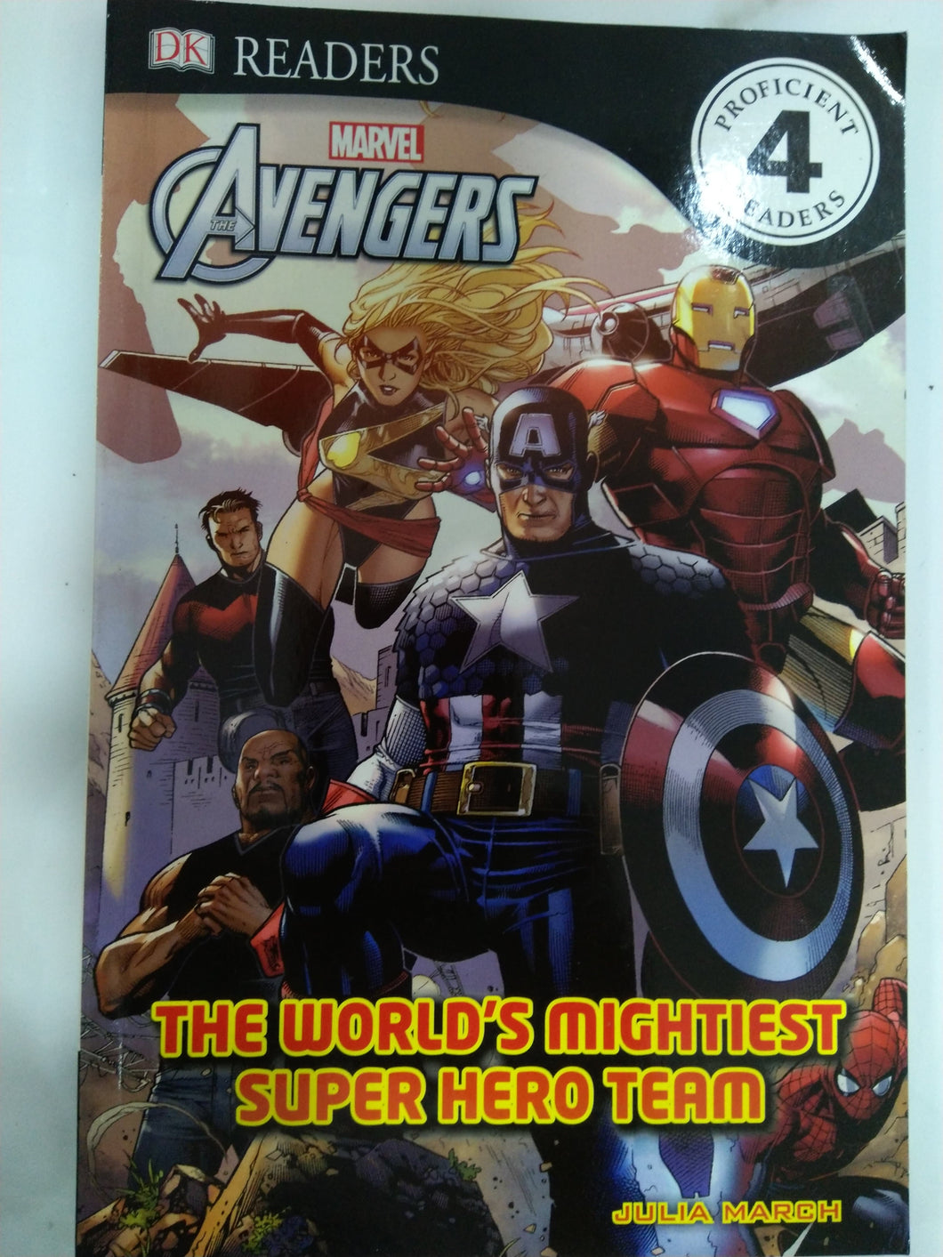 Marvel The Avengers - The World's Mightiest Super Hero Team (DK Readers Level 4)
