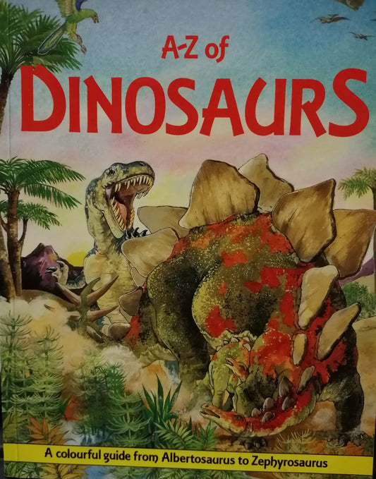 A-Z Of Dinosuars