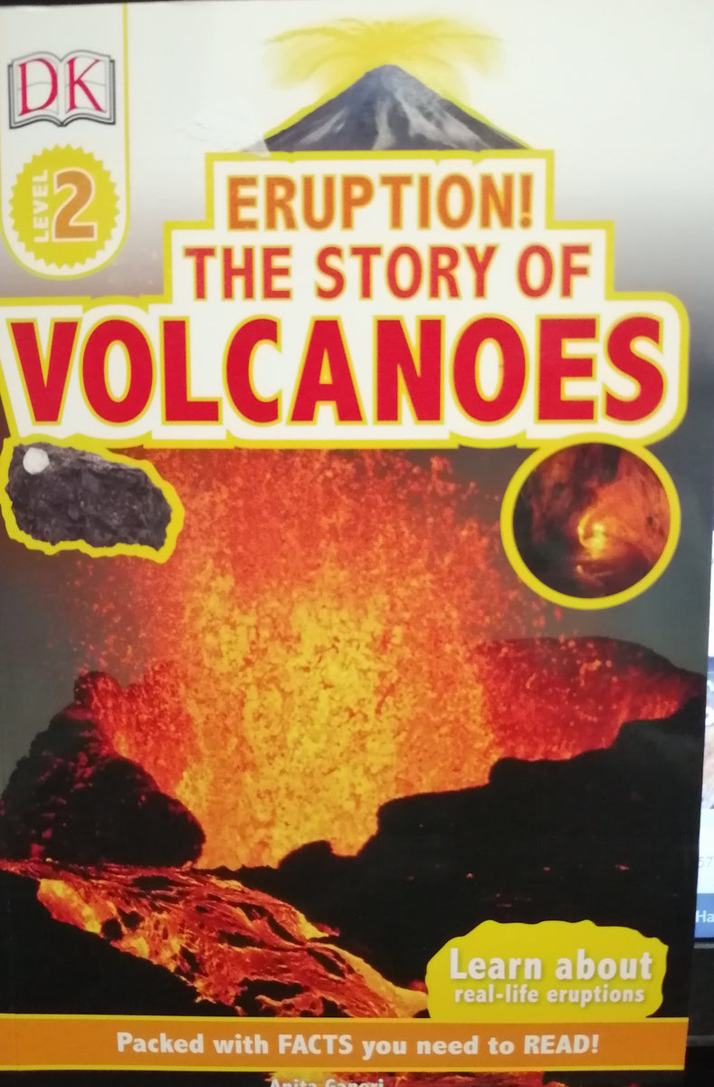 Eruption The Story Of Volcanoes – Best Of Used Books