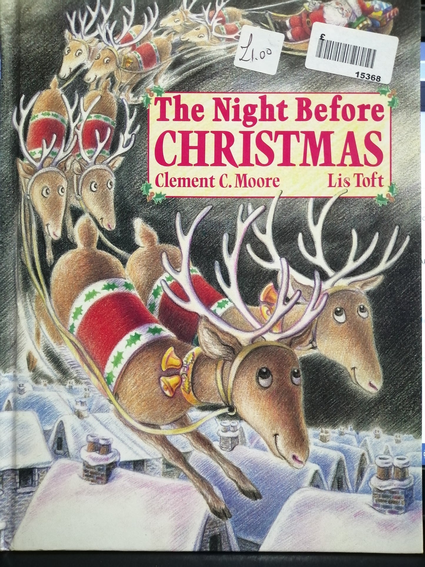 The night before Christmas, Clement C Moore, Lis Toft [HARDCOVER]