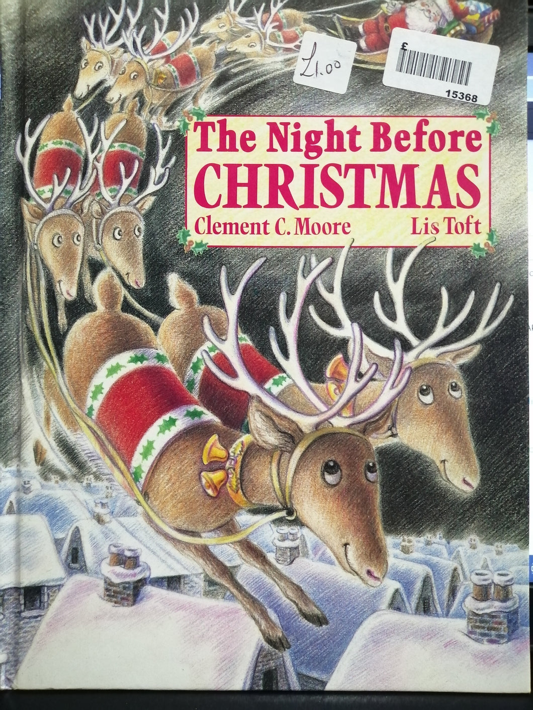 The night before Christmas, Clement C Moore, Lis Toft [HARDCOVER]