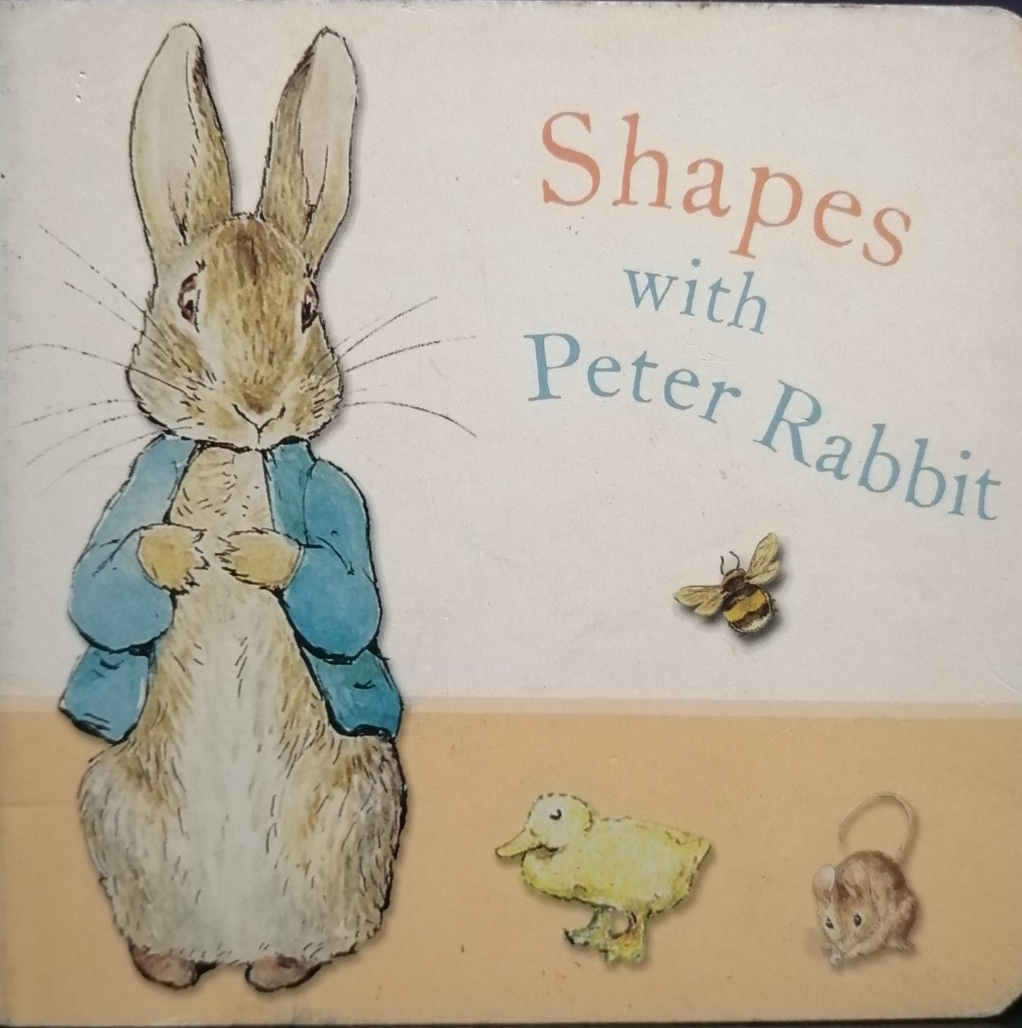 Shapes with Peter Rabbit [BOARDBOOK]