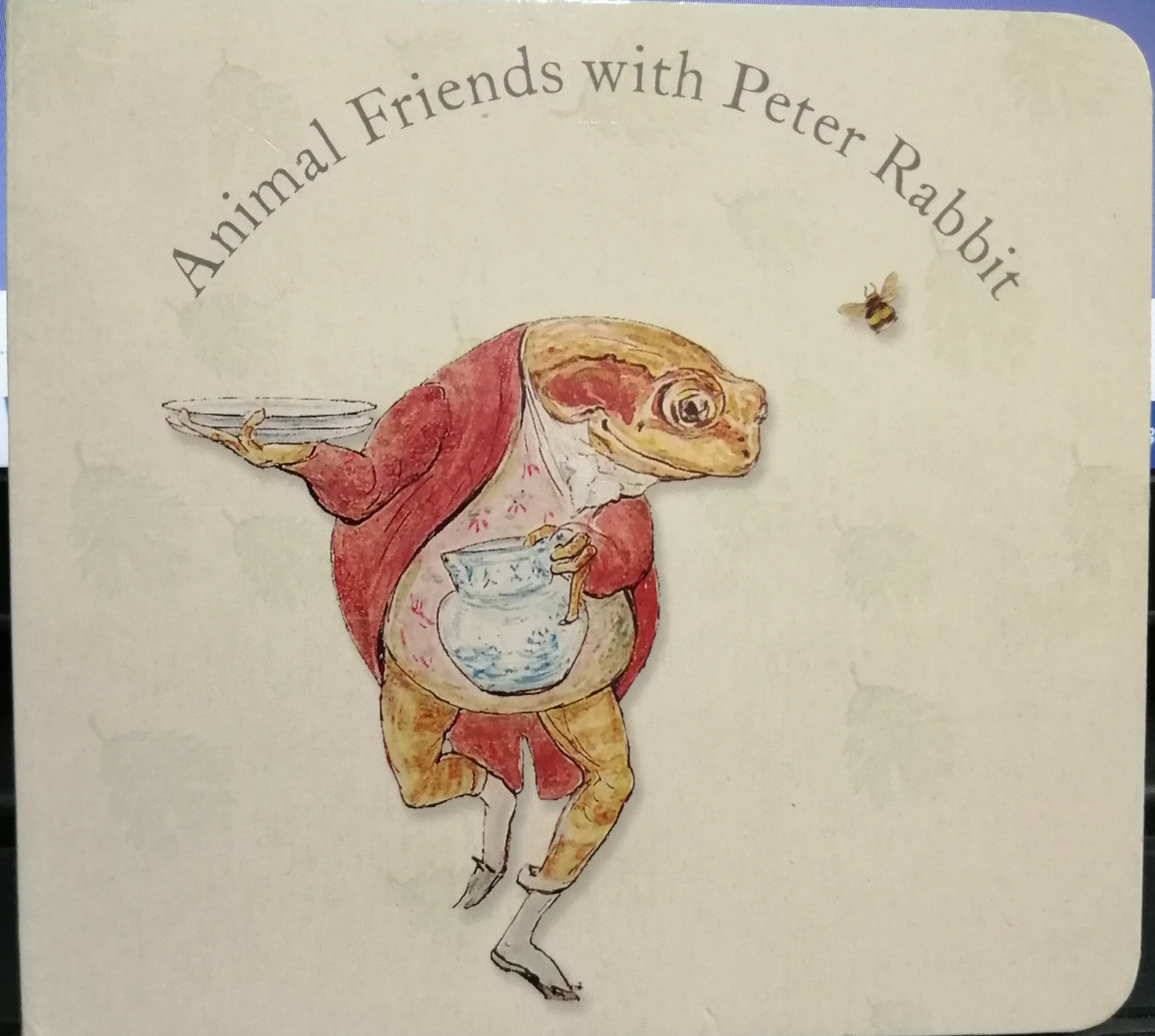 Animals Friends with Peter Rabbit [BOARDBOOK]