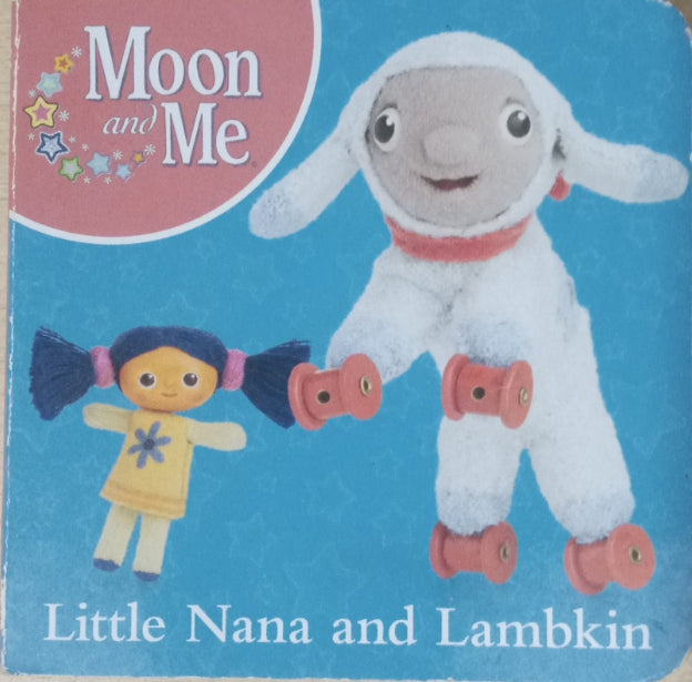Little Nana And Lamkin (Moon And Me) (Palm Size) Board Book
