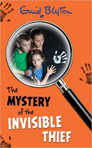 The mystery of the invisible thief: 8 by Enid Blyton