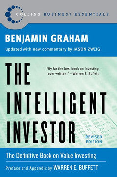 The intelligent investor by Benjamin Graham