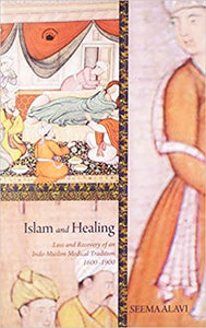 Islam and Healing [Hardcover]