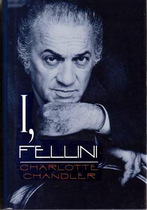 I, Fellini [Hardcover] (RARE BOOKS)