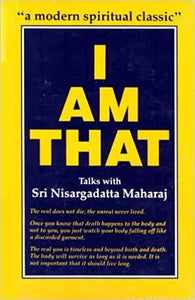 I am That: Talks with Sri Nisargadatta Maharaj
