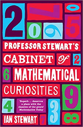 Professor Stewart's Cabinet of Mathematical Curiosities (RARE BOOKS)