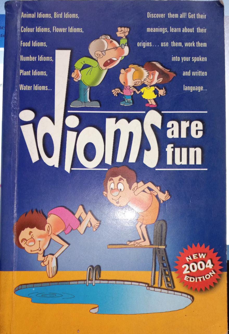 Idioms are Fun