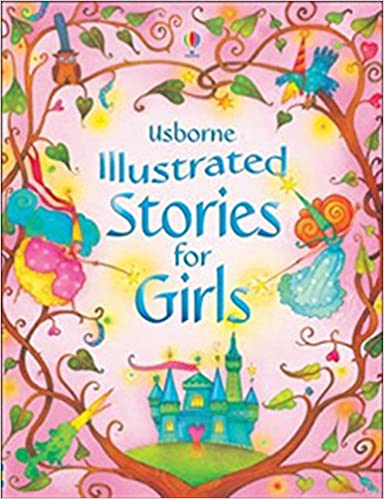 Illustrated Stories for Girls (Illustrated Story Collections) [Hardcover]
