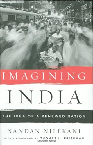 Imagining India: The Ideas Of A ReNewed Nation [HARDCOVER]