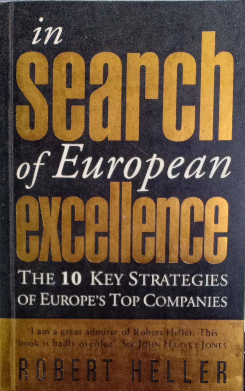 In Search Of European Excellence