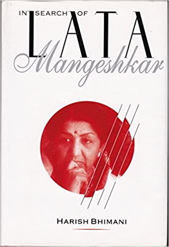 In Search of Lata Mangeshkar [Hardcover]