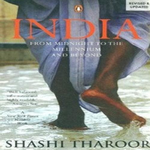 India: from midnight to the millennium by Shashi Tharoor