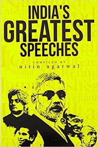 India's greatest speeches by Nitin Agarwal