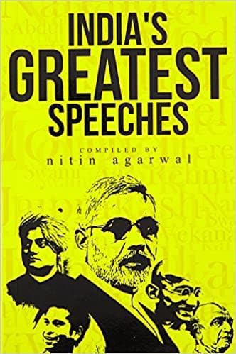 India's greatest speeches by Nitin Agarwal