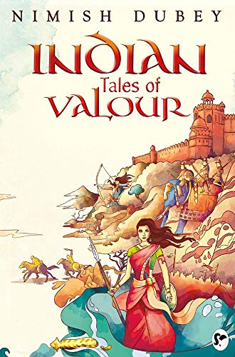 Indian Tales of Valour