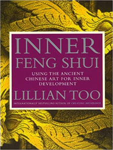 Inner Feng Shui (RARE BOOKS)