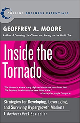 Inside the Tornado Geoffrey A. Moore (rare books)