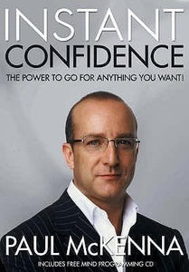 Instant Confidence (INCLUDES FREE MIND-PROGRAMMING CD)