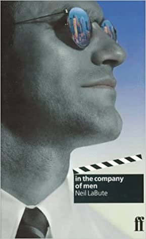 In the Company of Men (RARE BOOKS)