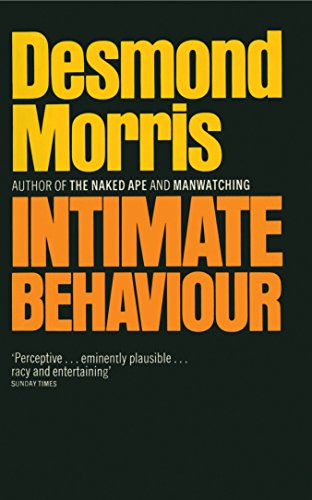 Intimate Behaviour (RARE BOOKS)