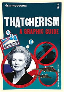 Introducing Thatcherism (Graphic Guides) (RARE BOOKS)