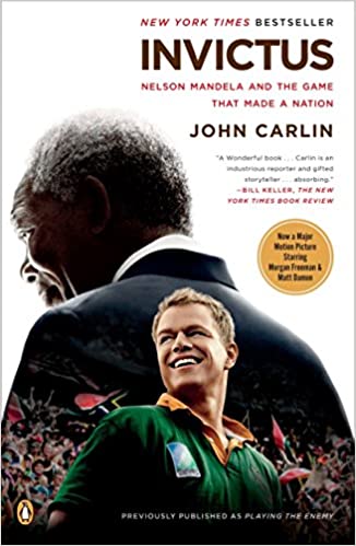 Invictus: Nelson Mandela and the Game That Made a Nation [rare books]