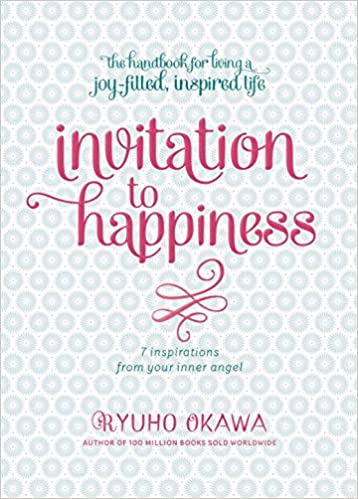 Invitation to Happiness [Hardcover]