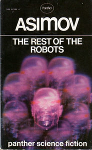 The Rest of the Robots (RARE BOOKS)